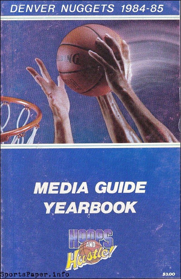 NBA Media Guide: Denver Nuggets (1984-85)