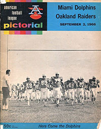 Miami Dolphins vs. Oakland Raiders (September 2, 1966)