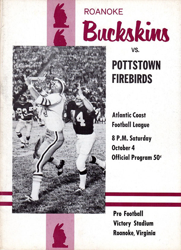 ACFL Game Program: Roanoke Buckskins vs. Pottstown Firebirds (October 4, 1969)
