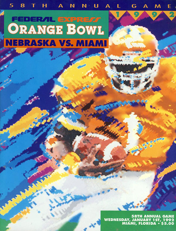 NCAA Bowl Game Program: 1992 Orange Bowl (Miami Hurricanes vs. Nebraska Cornhuskers)