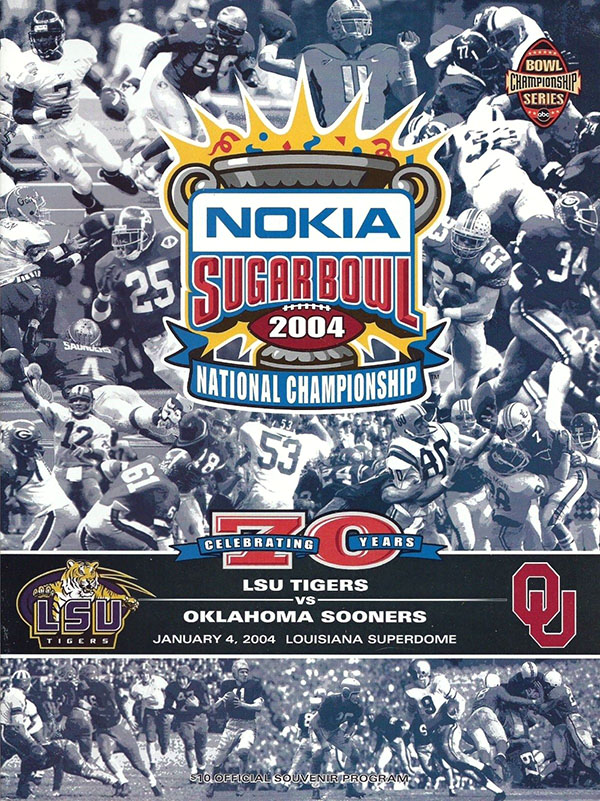 NCAA Bowl Game Program: 2004 Sugar Bowl (Oklahoma Sooners vs. LSU Tigers)