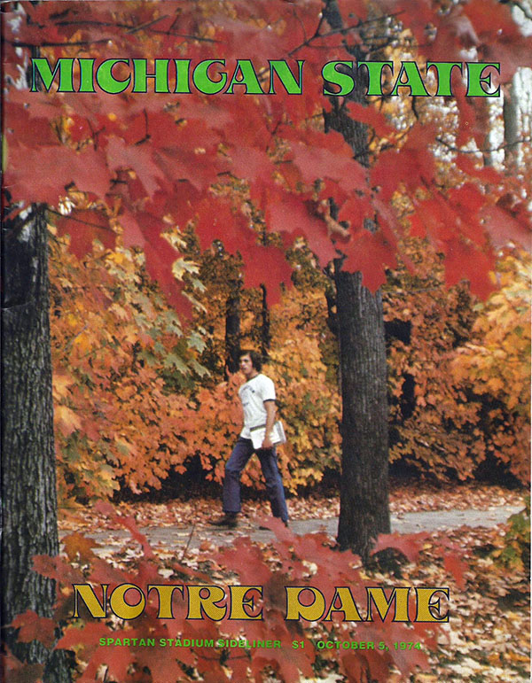 College Football Program: Michigan State Spartans vs. Notre Dame Fighting Irish (October 5, 1974)