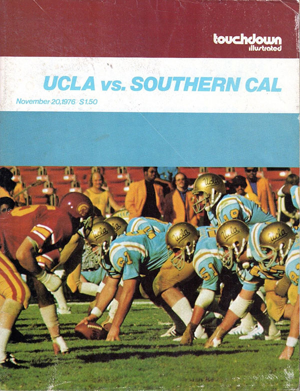 College Football Program: UCLA Bruins vs. USC Trojans (November 20, 1976)