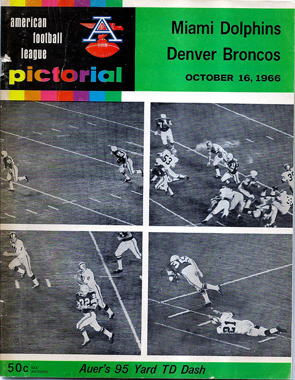 AFL Program: Miami Dolphins vs. Denver Broncos (October 16, 1966)