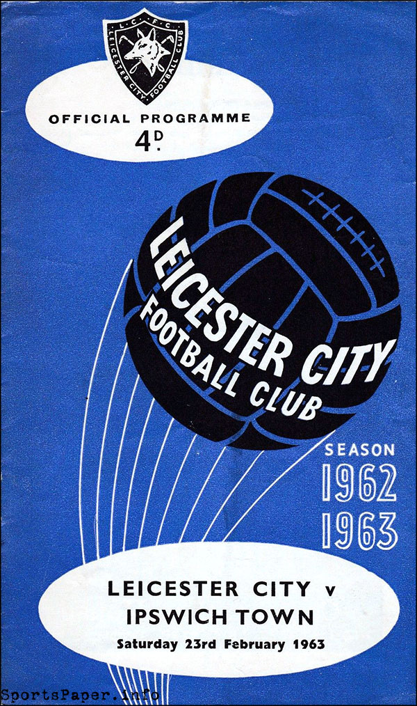 English Football Program: Leicester City vs. Ipswich Town (February 23, 1963)
