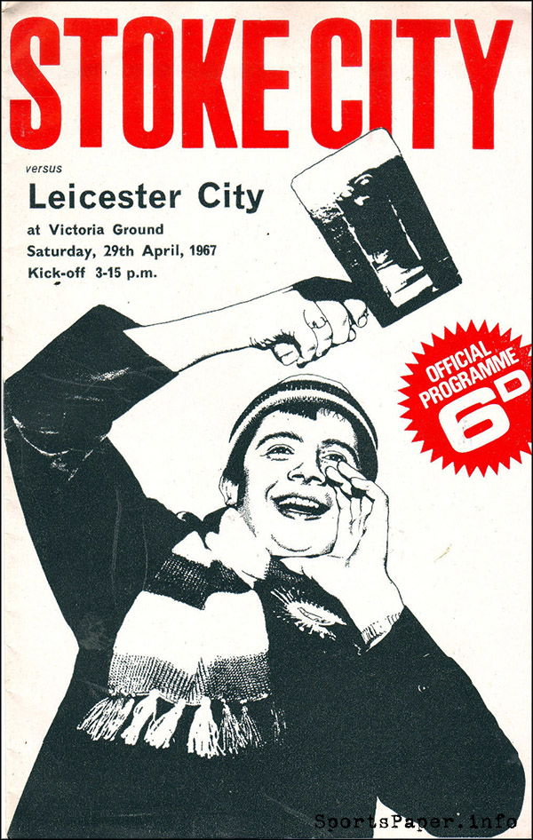 English Football Program: Stoke City vs. Leicester City (April 29, 1967)