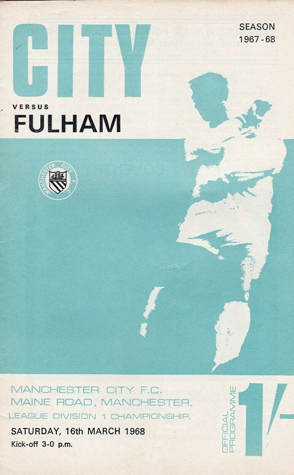 English Football Program: Manchester City vs. Fulham (March 16, 1968)