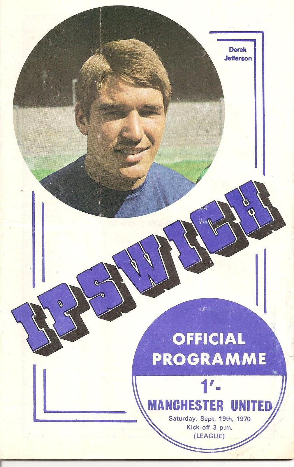 English Football Program: Ipswich Town vs. Manchester United (September 19, 1970)