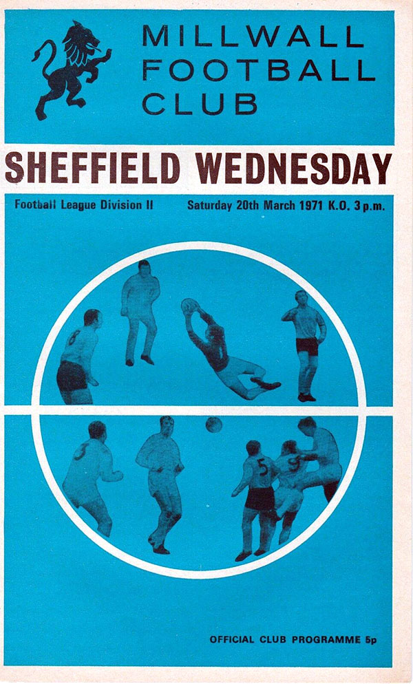 English Football Program: Millwall vs. Sheffield Wednesday (March 20, 1971)