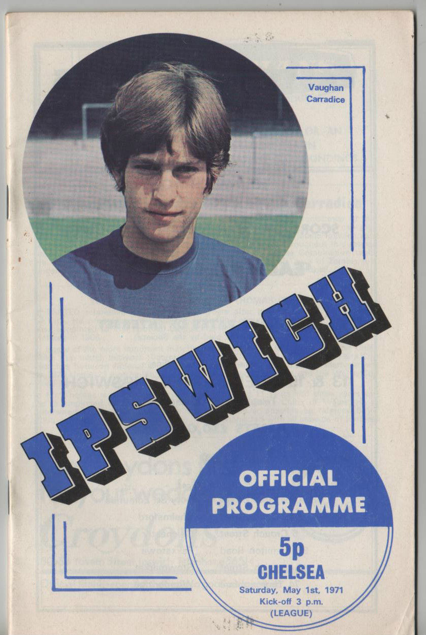English Football Program: Ipswich Town vs. Chelsea (May 1, 1971)