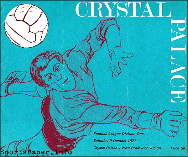 English Football Program: Crystal Palace vs. West Bromwich Albion (October 9, 1971)