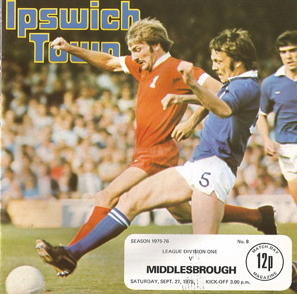 English Football Program: Ipswich Town vs. Middlesbrough (September 27, 1975)