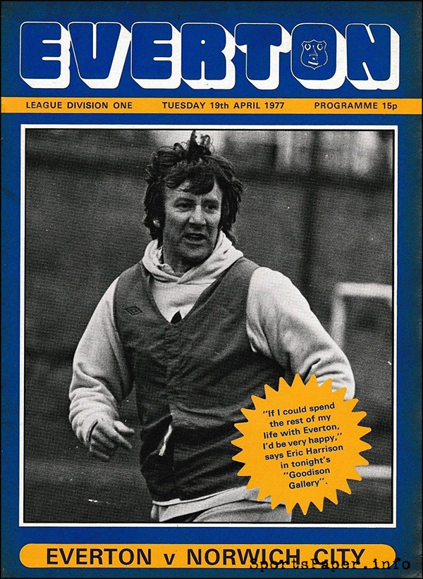 English Football Program: Everton vs. Norwich City (April 19, 1977)