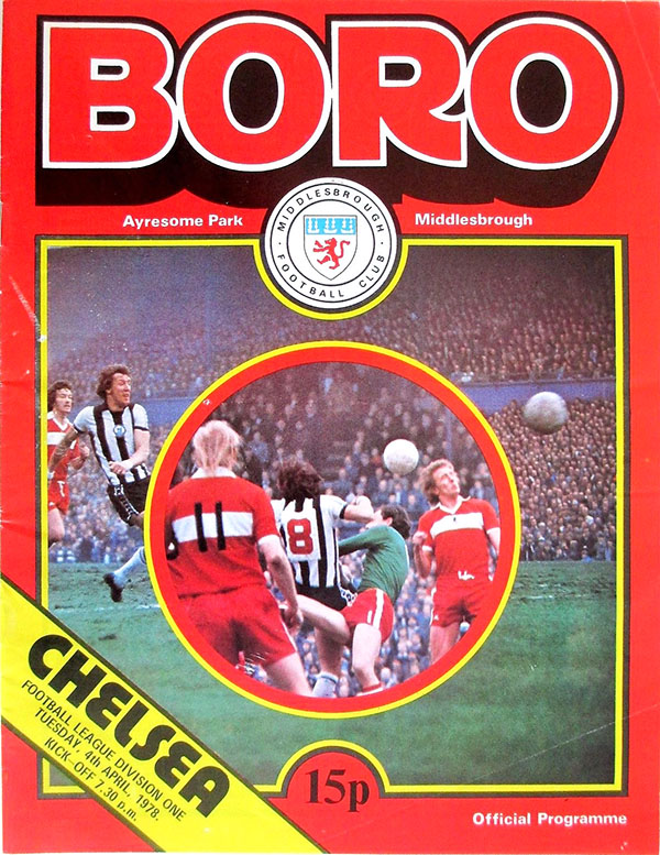 English Football Program: Middlesbrough vs. Chelsea (April 4, 1978)