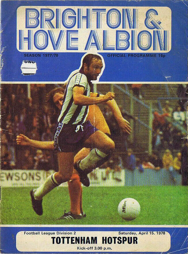 English Football Program: Brighton & Hove Albion vs. Tottenham Hotspur (April 15, 1978)