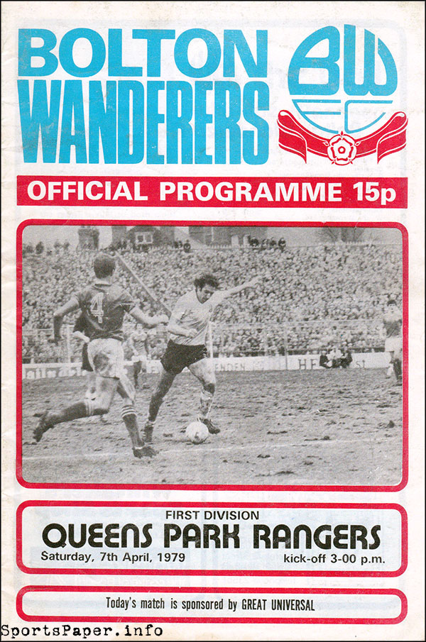 English Football Program: Bolton Wanderers vs. Queens Park Rangers (April 7, 1979)