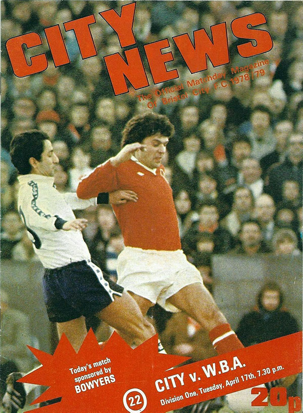 English Football Program: Bristol City vs. West Bromwich Albion (April 17, 1979)