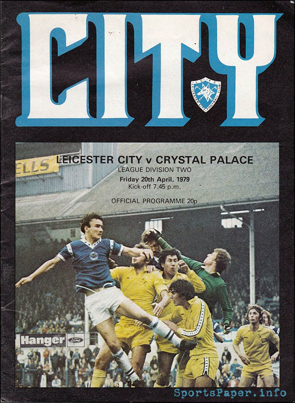 English Football Program: Leicester City vs. Crystal Palace (April 20, 1979)