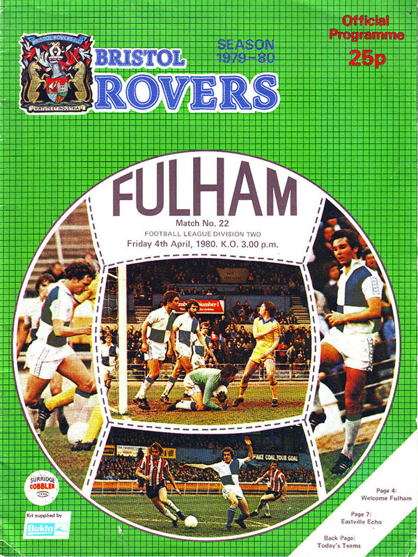 English Football Program: Bristol Rovers vs. Fulham (April 4, 1980)
