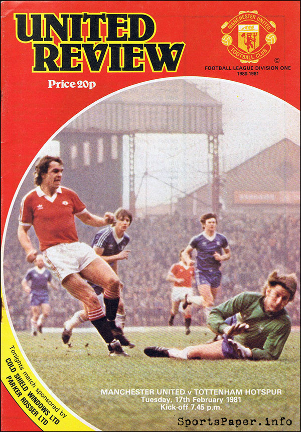 English Football Program: Manchester United vs. Tottenham Hotspur (February 17, 1981)