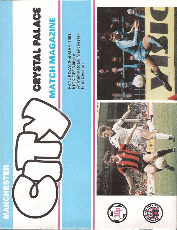 English Football Program: Manchester City vs. Crystal Palace (May 2, 1981)