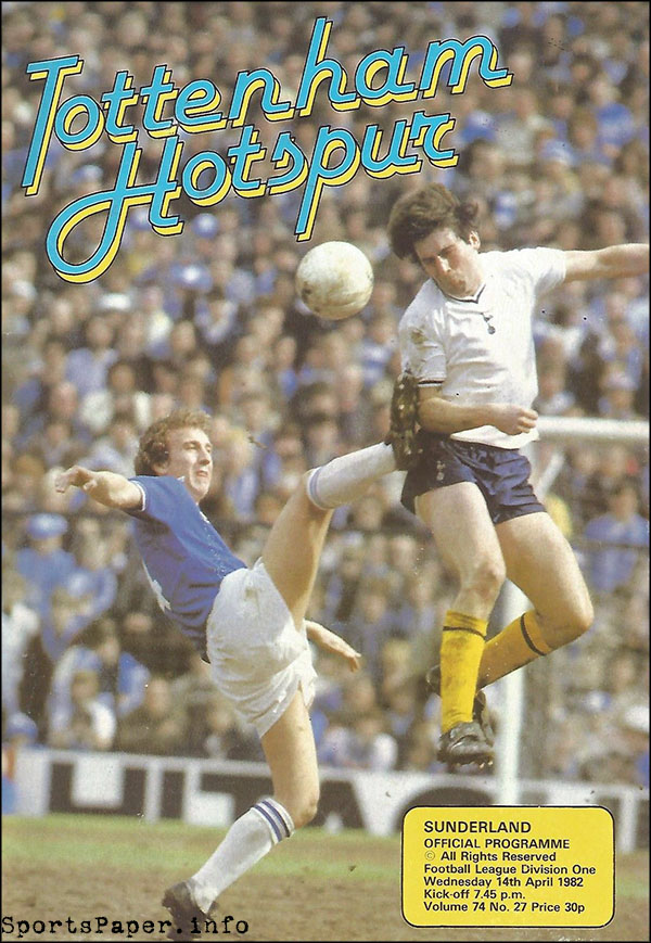 English Football Program: Tottenham Hotspur vs. Sunderland (April 14, 1982)